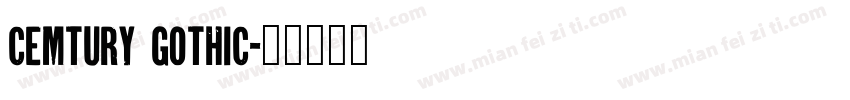 Cemtury Gothic字体转换